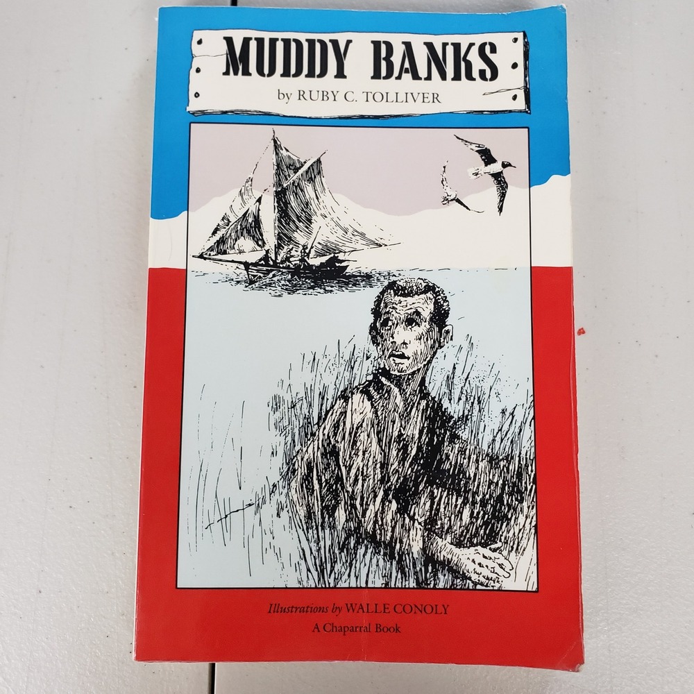 Muddy Banks Ruby C Tolliver Signed 1987 Civil War Texas History Juvenile Novel